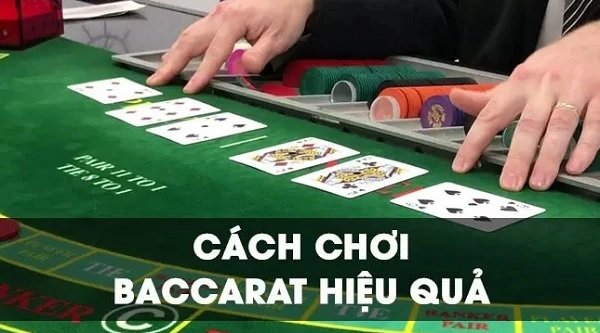 Bí kíp chơi bài Baccarat luôn thắng