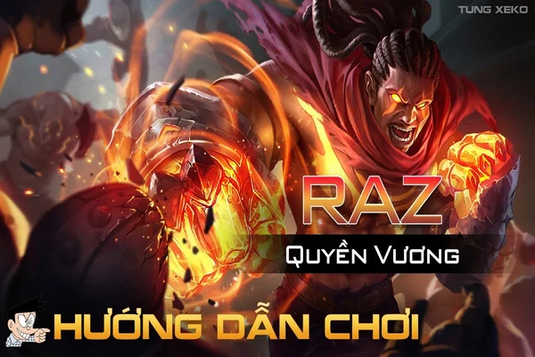 Pháp sư Raz trong game Liên Quân Mobile