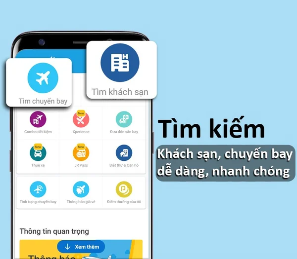 Tìm kiếm chuyến bay, khách sạn dễ dàng