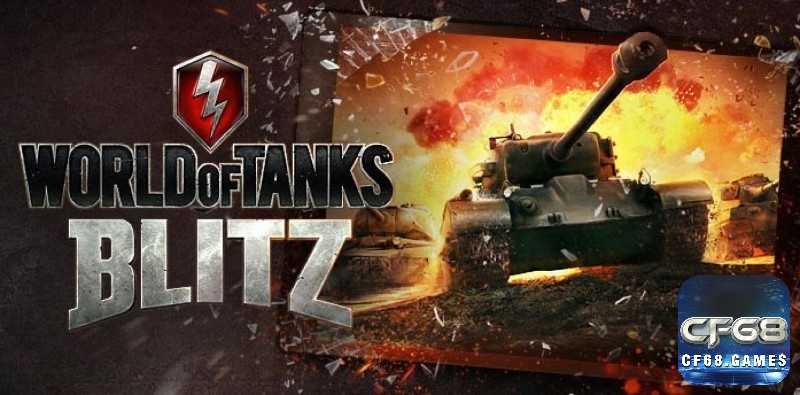 Tìm hiểu cách chơi world of tank blitz cùng CF68 nhé!