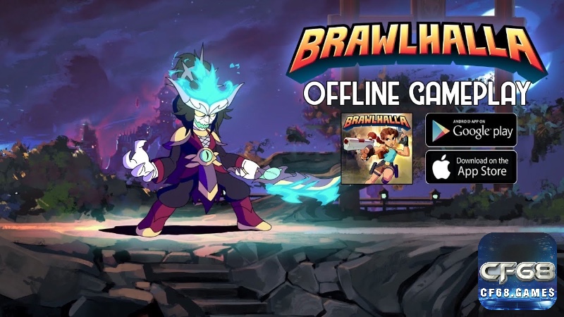 Game offline mobile - Brawlhalla mang lại cảm giác đối kháng mạnh mẽ với các chế độ chơi đa dạng