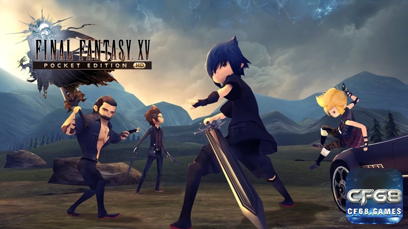 Tham gia vào hành trình chiến đấu và bảo vệ vương quốc trong Final Fantasy XV: Pocket Edition nhé